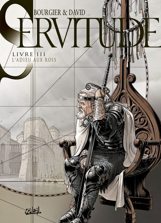 Couverture Servitude T3 — L'Adieu aux Rois